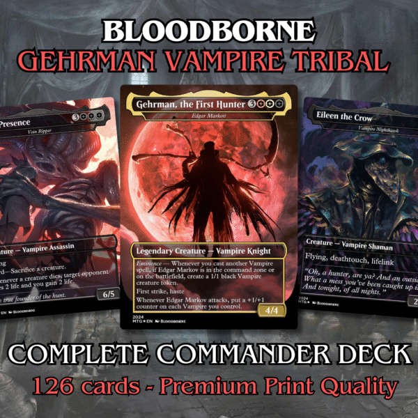 bloodborne mtg proxy commander deck